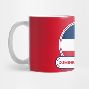 Dominican Republic Country Badge - Dominican Republic Flag Mug